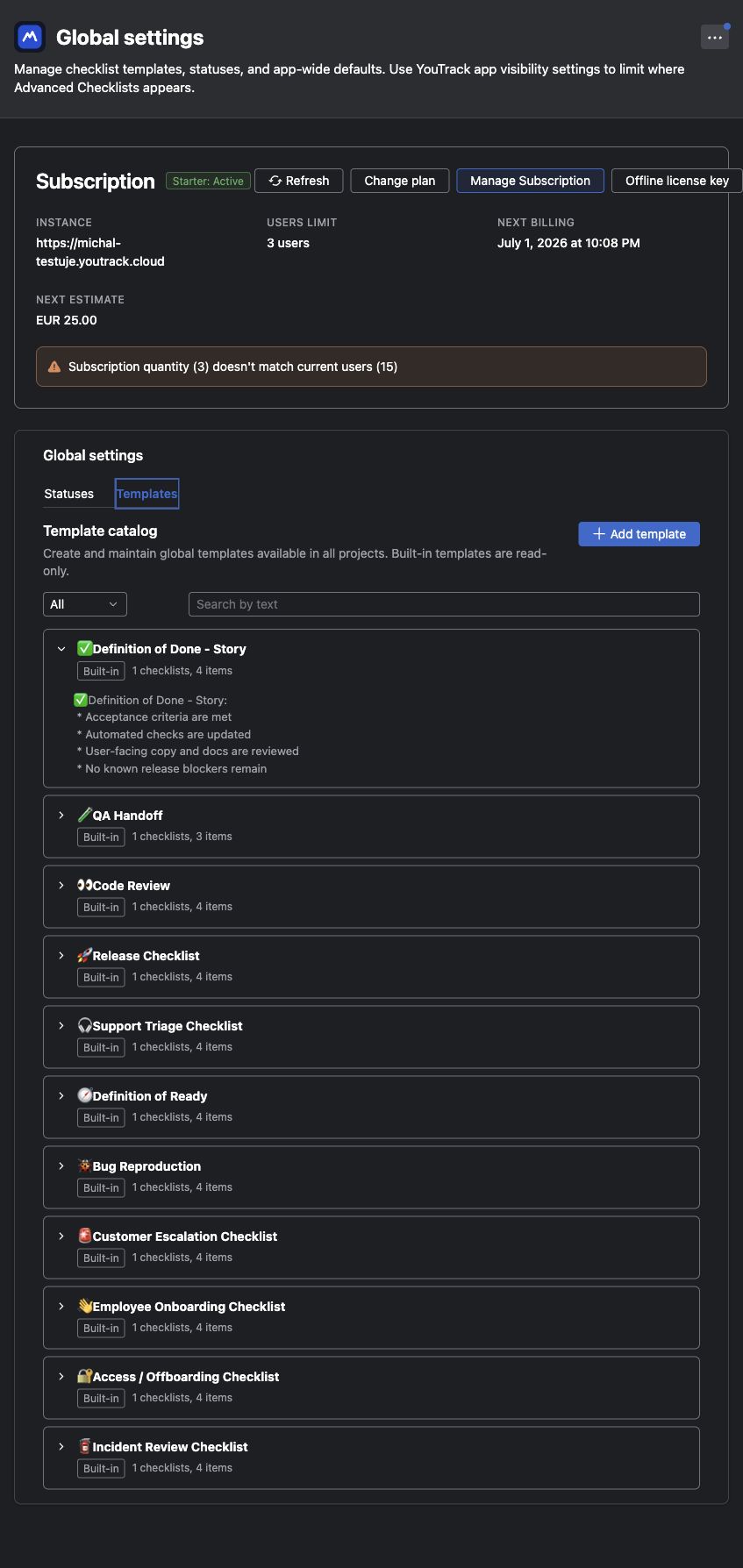 Checklists global template catalog with built-in template management